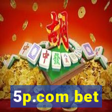 5p.com bet